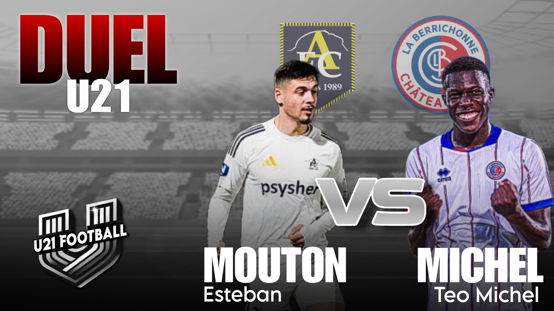DUEL U21 – National 1 Esteban Mouton (Aubagne FC) vs Téo James Michel (LB Châteauroux)